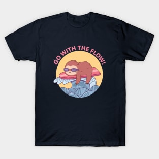 Sloth Chillin On Surfboard, Go With The Flow T-Shirt